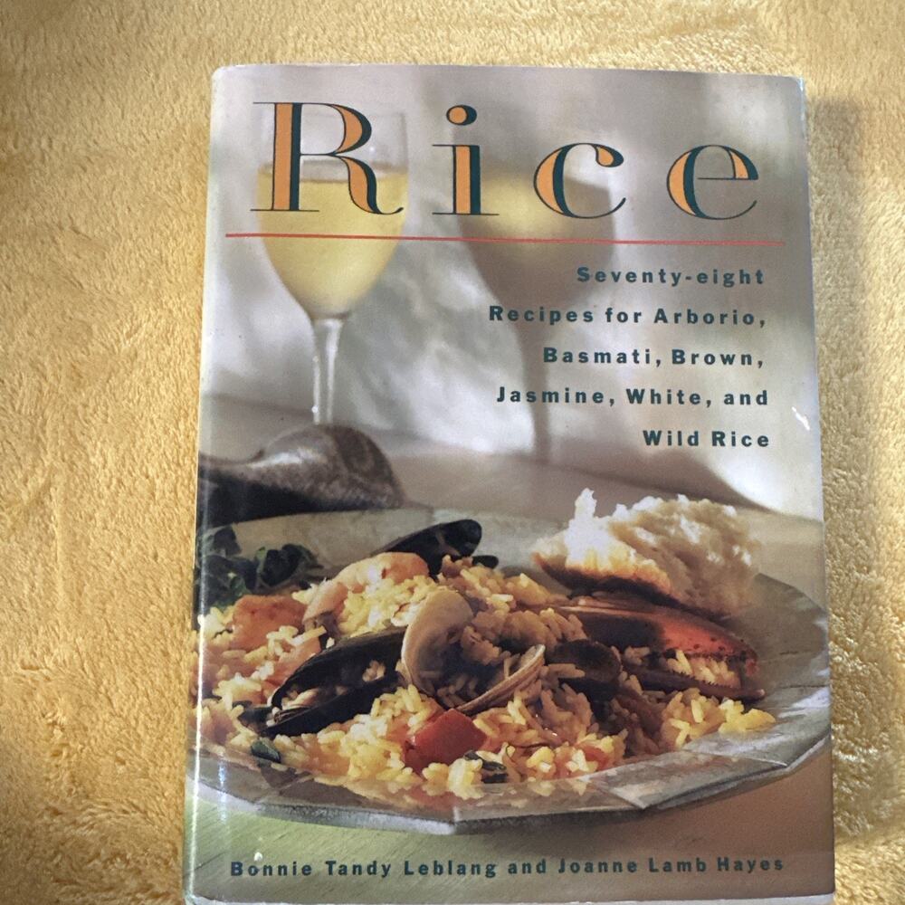 Vintage RICE By Bonnie Tandy Leblang - Hardcover Very Good  1991 Mark Thomas